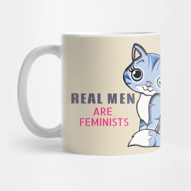 Real men are feminists design with cute kitty by farq